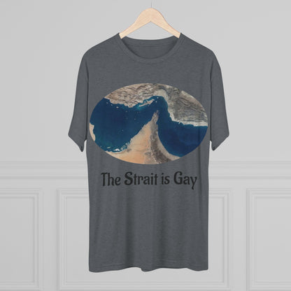 The Strait Is Gay T‑Shirt