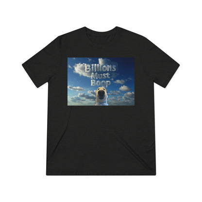 Boop Meme T‑Shirt — "Billions Must Boop"