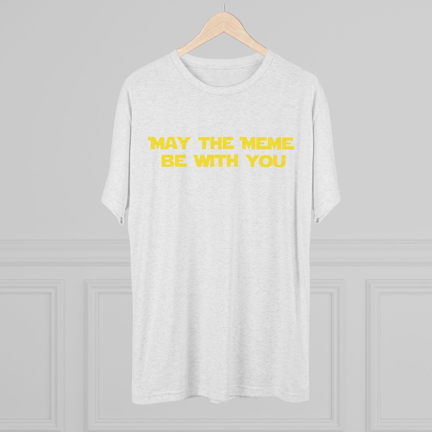 May The Meme Be With You Tee