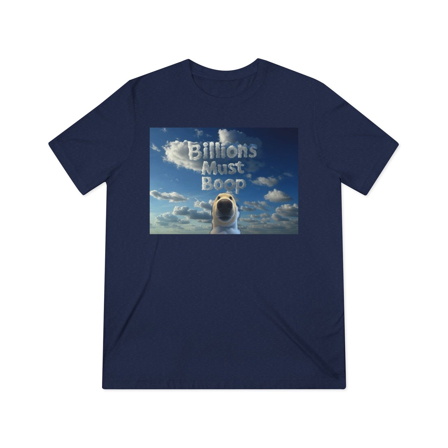 Boop Meme T‑Shirt — "Billions Must Boop"