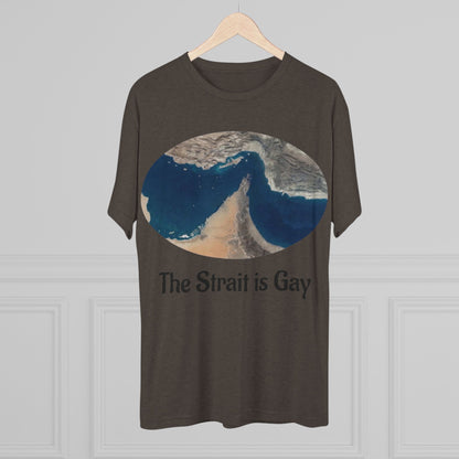 The Strait Is Gay T‑Shirt
