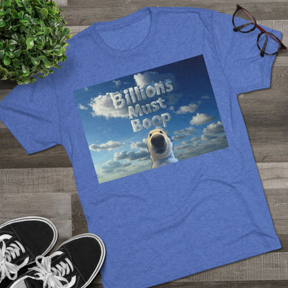 Boop Meme T‑Shirt — "Billions Must Boop"