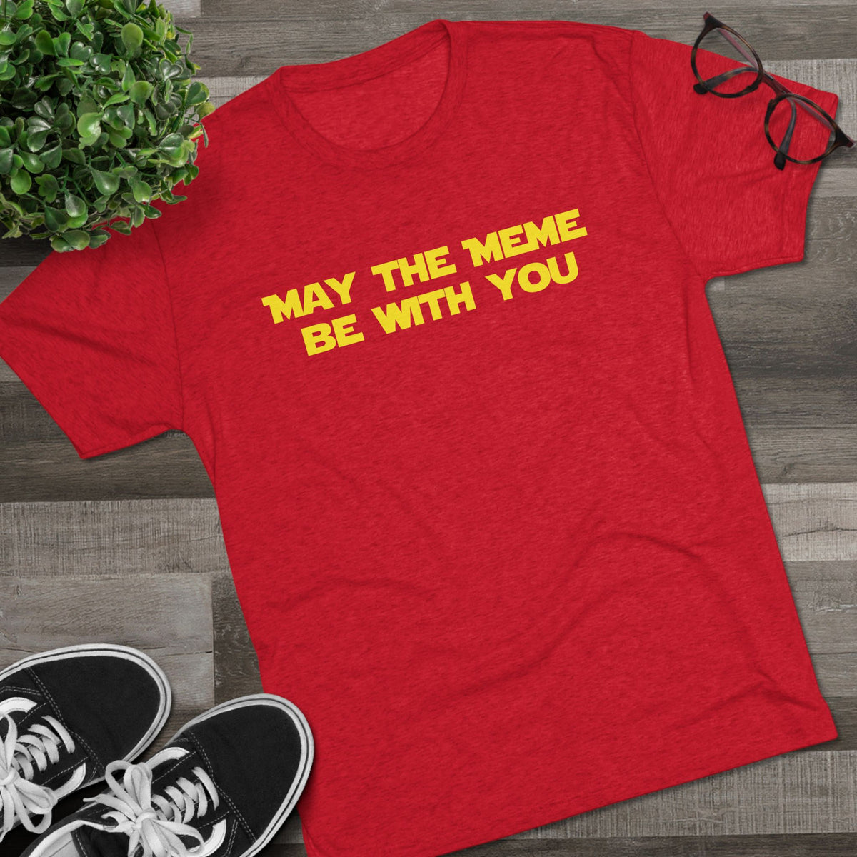 May The Meme Be With You Tee