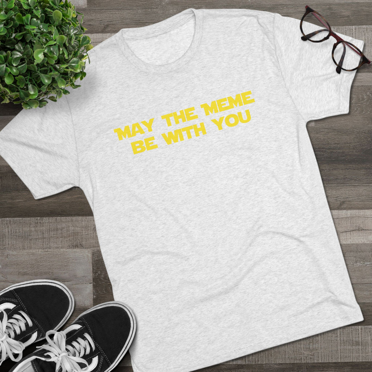 May The Meme Be With You Tee